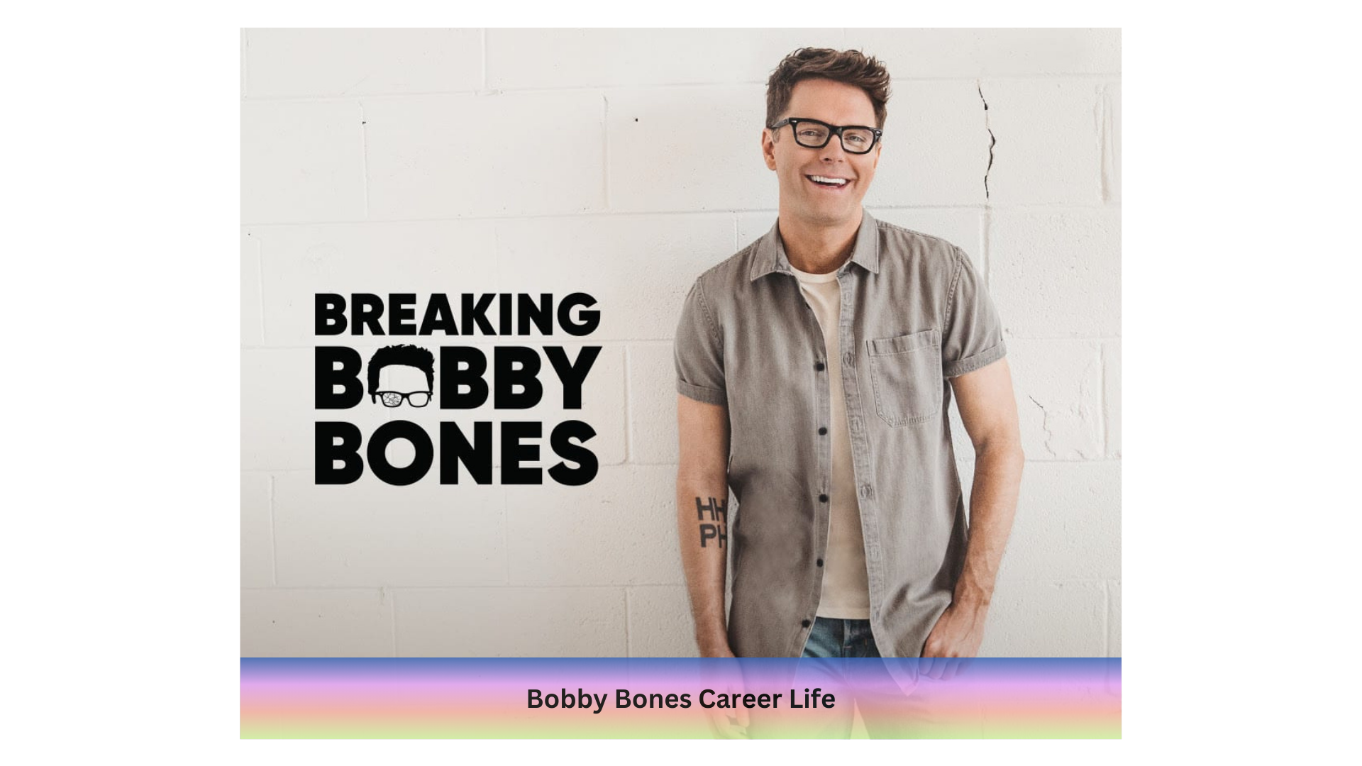 Bobby Bones Career Life